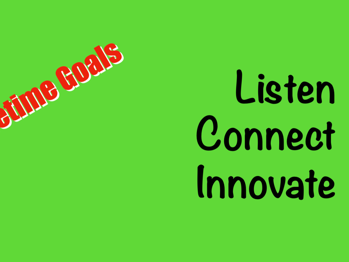Listen, connect, innovate.